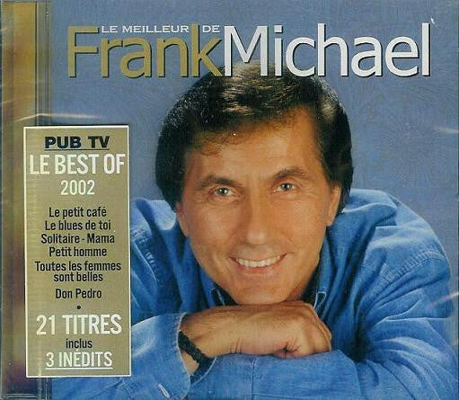 Frank Michael - Le Meilleur De Frank Michael - Frank Michael - CD
