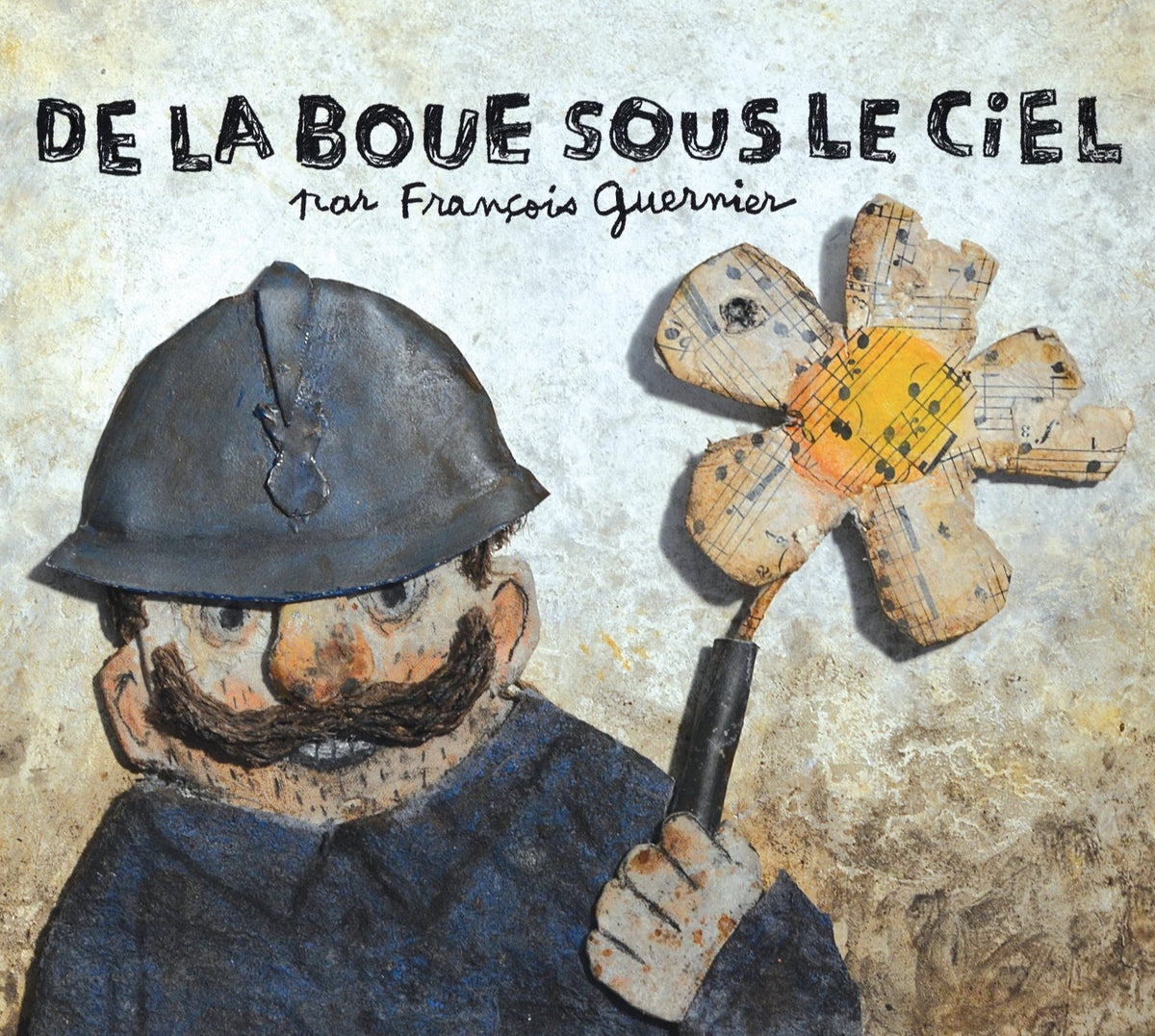 De la Boue sous Le Ciel - Remi Gadret, François Guernier, Caroline Varlet - CD