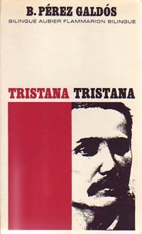 Livrenpoche : Tristana - Benito Pérez Galdos - Livre