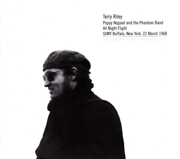 Terry Riley - Poppy Nogood And The Phantom Band All Night Flight - Terry Riley - CD