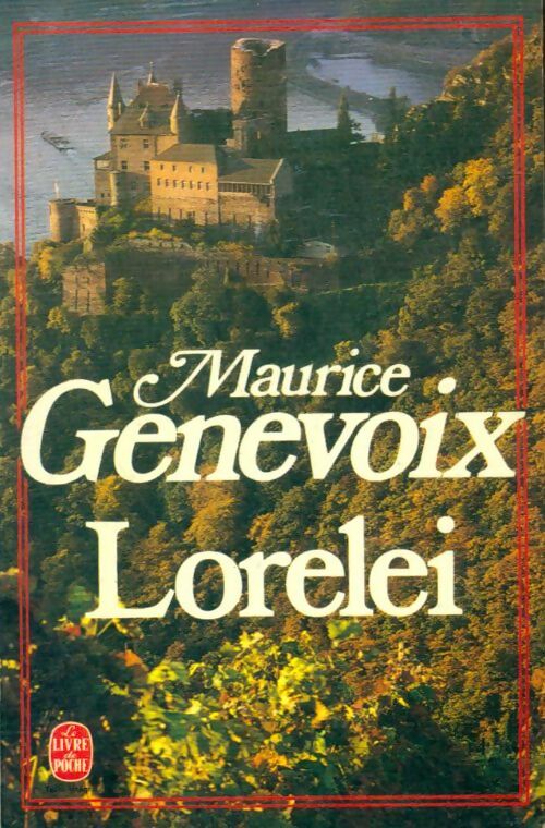 Livrenpoche : Lorelei - Maurice Genevoix - Livre