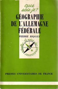 Livrenpoche : Géographie de l'Allemagne Fédérale - Pierre Riquet - Livre