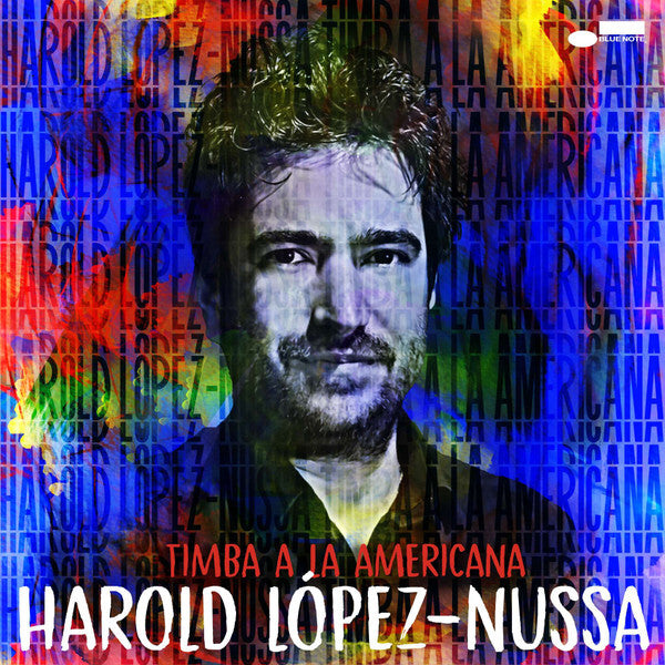 Harold López-Nussa - Timba A La Americana - Harold López-Nussa - CD