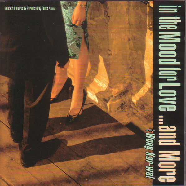 Collectif - In The Mood For Love ...And More (Music From And Inspired By The Motion Picture) - Collectif - CD