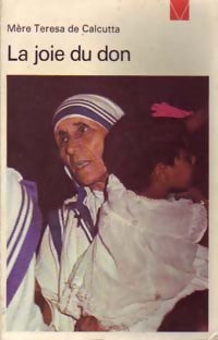 Livrenpoche : La joie du don - Mère Teresa - Livre
