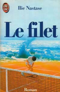 Livrenpoche : Le filet - Ilie Nastase - Livre
