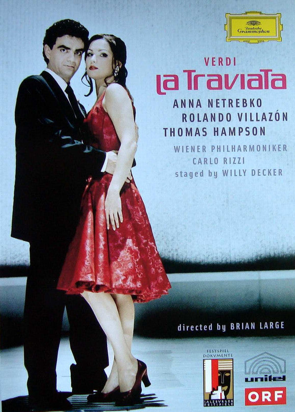 Verdi* / Anna Netrebko, Rolando Villazón, Thomas Hampson, Wiener Philharmoniker, Carlo Rizzi, Willy Decker, Brian Large - La Traviata - Brian Large, Wiener Philharmoniker, Willy Decker, Verdi, Anna Netrebko, Rolando Villazón, Thomas Hampson, Carlo Rizzi - DVD