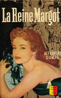 Livrenpoche : La Reine Margot - Alexandre Dumas - Livre