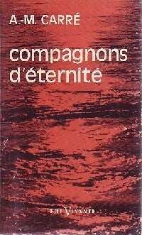 Livrenpoche : Compagnons d'éternité - Ambroise-Marie Carré - Livre