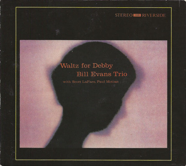 Bill Evans Trio With Scott Lafaro, Paul Motian - Waltz for debby - Bill Evans Trio With Scott Lafaro, Paul Motian - CD