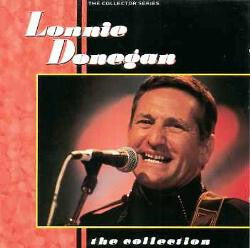 Lonnie Donegan - The Collection - Lonnie Donegan - CD
