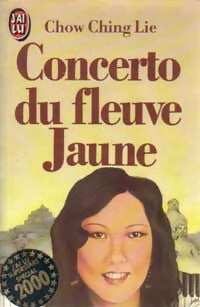 Livrenpoche : Concerto du fleuve jaune - Lie Chow Ching - Livre