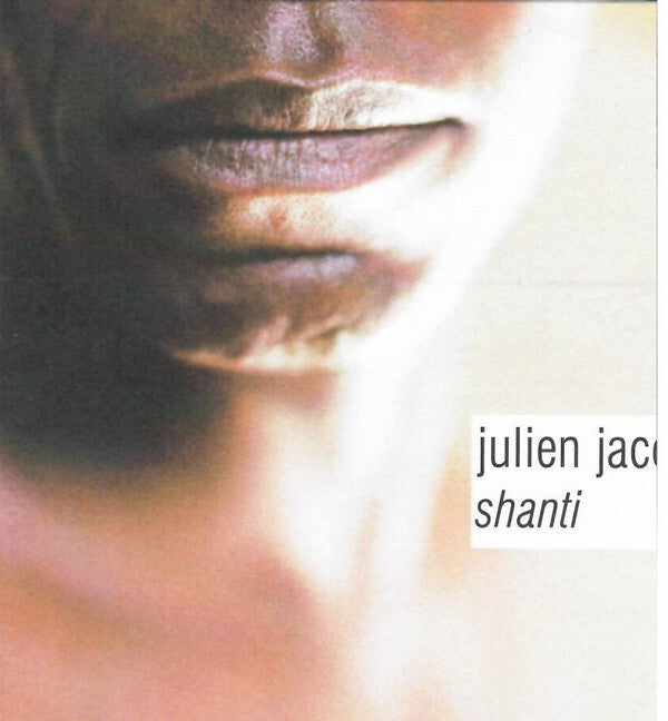 Julien Jacob - Shanti - Julien Jacob - CD