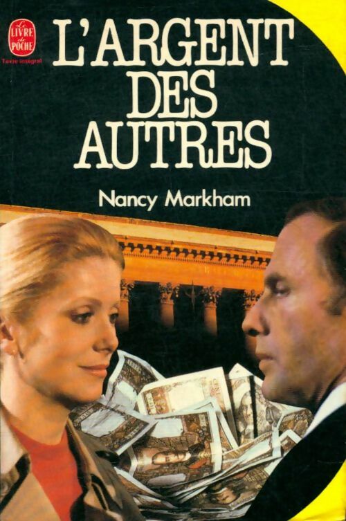 Livrenpoche : L'argent des autres - Nancy Markham - Livre