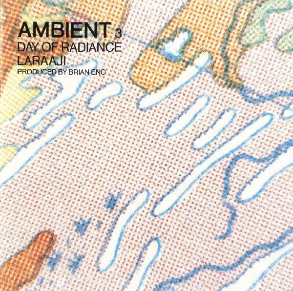 Laraaji Produced By Brian Eno - Ambient 3 (Day Of Radiance) - Laraaji Produced By Brian Eno - CD