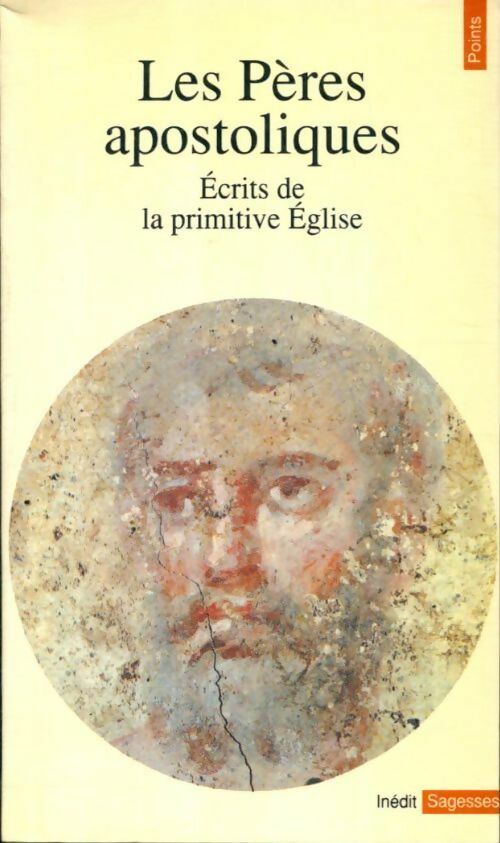 Livrenpoche : Les pères apostoliques - France Quéré - Livre