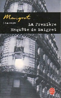 La première enquête de Maigret - Georges Simenon - Livre