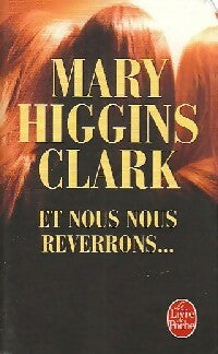 Livrenpoche : Et nous nous reverrons... - Mary Higgins Clark - Livre