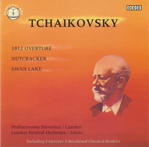 Tchaikovsky, Philharmonia Slavonica, Cantieri, London Festival Orchestra , Lizzio - 1812 overture, nutcracker, swan lake - Tchaikovsky, London Festival Orchestra, Lizzio, Philharmonia Slavonica, Cantieri - CD