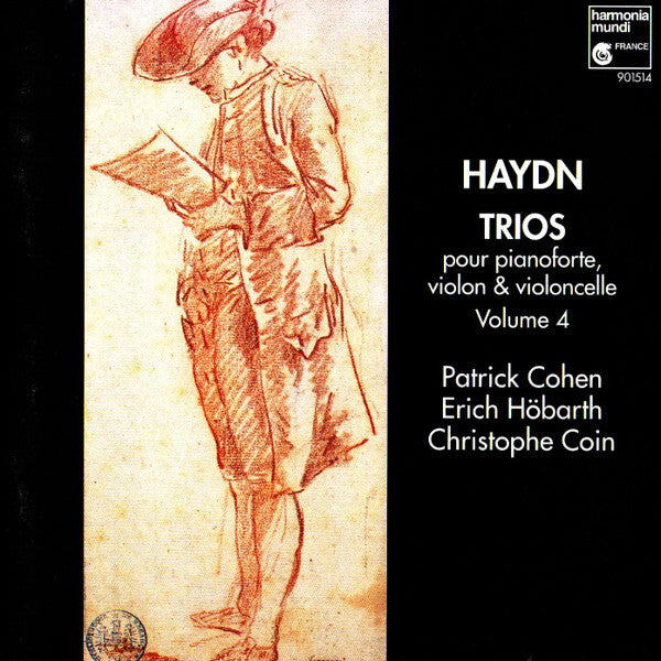 Haydn, Patrick Cohen, Erich Höbarth, Christophe Coin - Trios pour pianoforte, violon & violoncelle volume 4 - haydn, Christophe Coin, Patrick Cohen, Erich Höbarth - CD