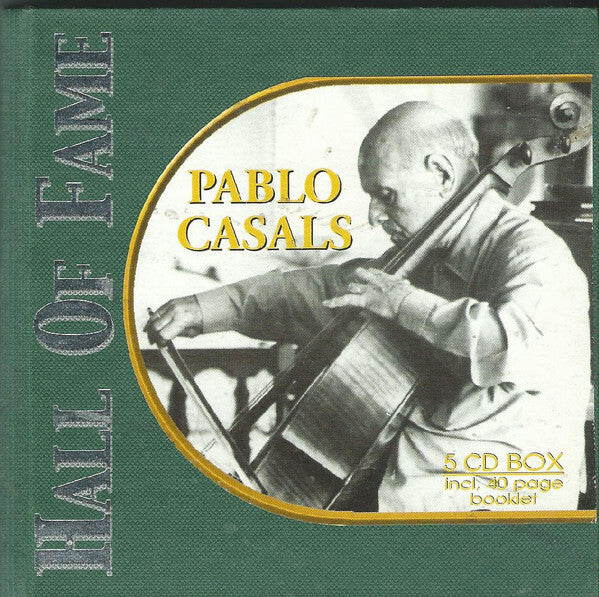 Pablo Casals - Hall of fame (Coffret 5 CD) - Pablo Casals - CD