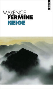Livrenpoche : Neige - Maxence Fermine - Livre