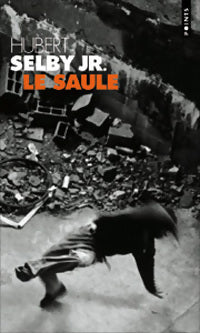 Livrenpoche : Le Saule - Hubert Jr. Selby - Livre