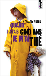 Livrenpoche : Quand j'avais cinq ans, je m'ai tué - Howard Buten - Livre