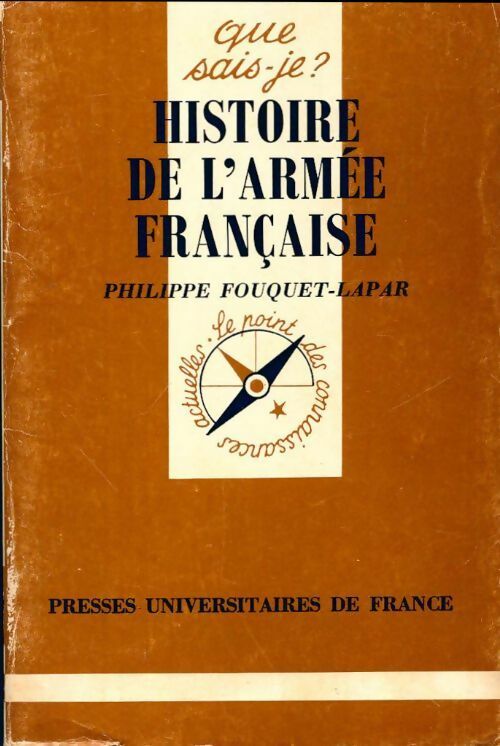 Livrenpoche : Histoire de l'armée française - Philippe Fouquet-Lapar - Livre