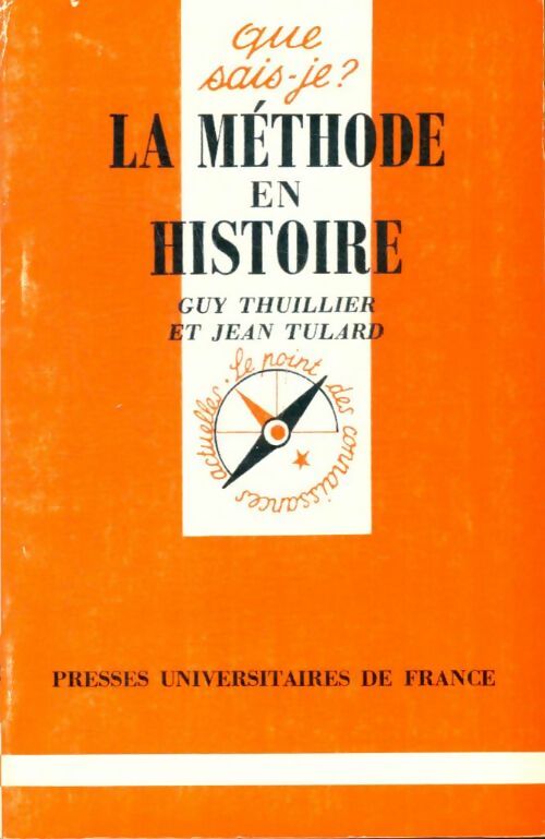 Livrenpoche : La méthode en histoire - Guy Thuillier, Jean Tulard - Livre