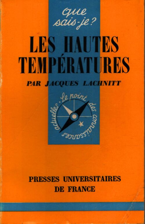 Les hautes températures - Jacques Lachnitt - Livre