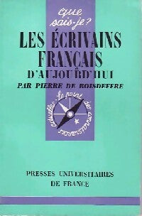 Les écrivains français d'aujourd'hui - Pierre De Boisdeffre - Livre