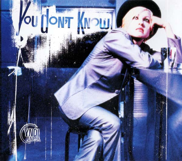 Cyndi Lauper - You Don't Know - Cyndi Lauper - CD