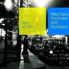 Miles Davis - Ascenseur Pour L'échaufaud - Miles Davis - CD