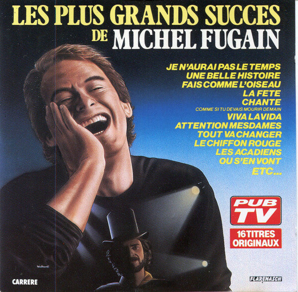 Michel Fugain - Les Plus Grands Succès De Michel Fugain - Michel Fugain - CD