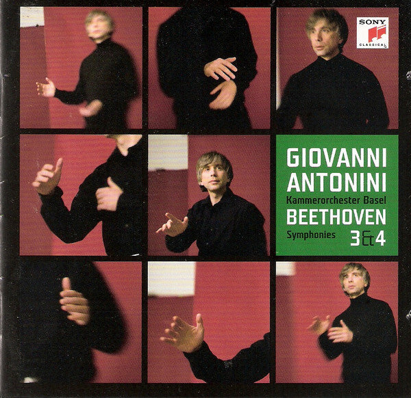 Beethoven* - Giovanni Antonini, Kammerorchester Basel - Symphonies 3 & 4 - Beethoven, Giovanni Antonini, Kammerorchester Basel - CD