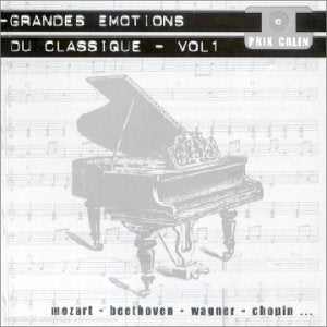Grandes Emotions du Classique Vol. 1 - Compilation, Piotr Ilyich Tchaïkovski - CD