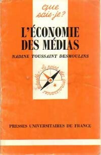 Livrenpoche : L'économie des médias - Nadine Toussaint-Desmoulins - Livre