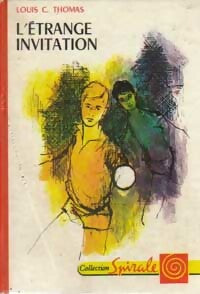 Livrenpoche : L'étrange invitation - Louis-C. Thomas - Livre
