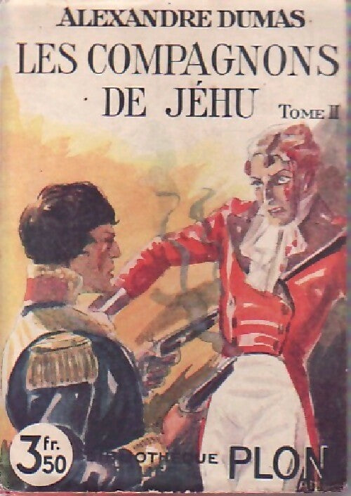 Livrenpoche : Les compagnons de Jéhu Tome II - Alexandre Dumas - Livre