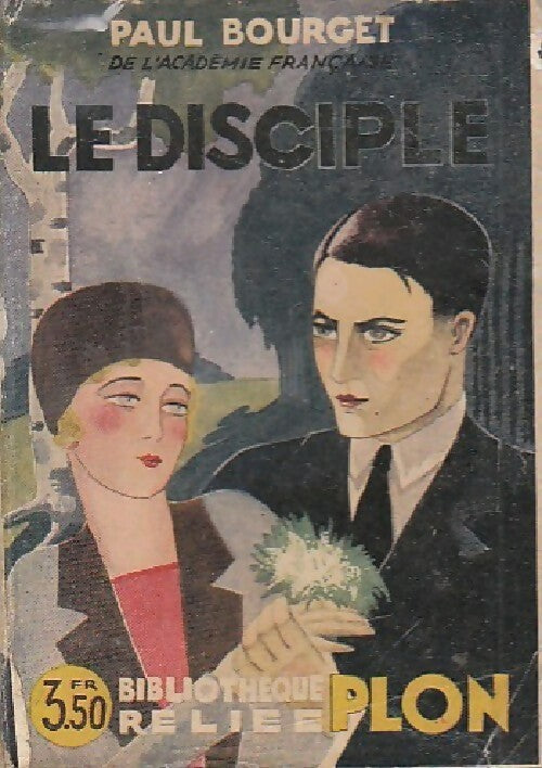 Livrenpoche : Le disciple - Paul Bourget - Livre
