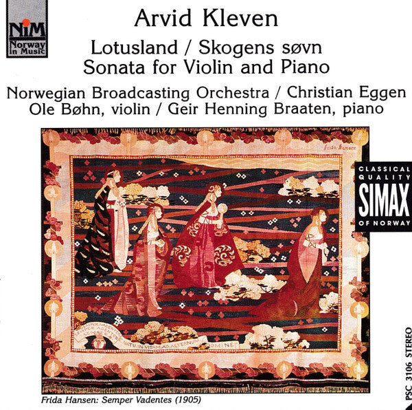 Arvid Kleven, Christian Eggen - Lotusland / Skogens Sovn / Sonata For Violin And Piano - Arvid Kleven, Christian Eggen - CD