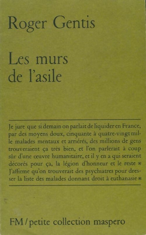 Les murs de l'asile - Roger Gentis - Livre