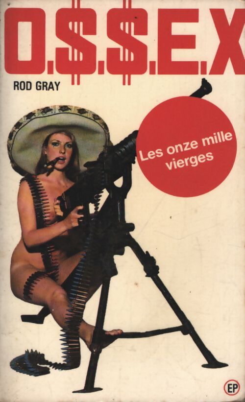 Les onze mille vierges - Rod Gray - Livre