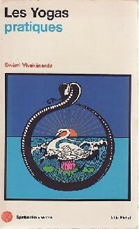 Livrenpoche : Les yogas pratiques - Swânmi Vivekânanda - Livre