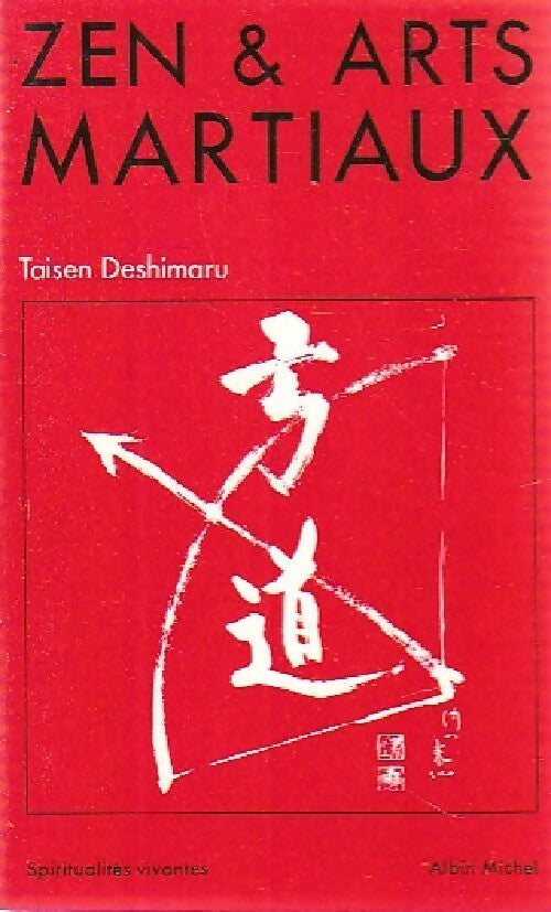 Livrenpoche : Zen et arts martiaux - Taisen Deshimaru - Livre