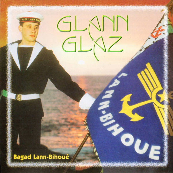Bagad De Lann-Bihoué - Bagad De Lann Bihoué - Bagad De Lann-Bihoué - CD