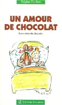 Livrenpoche : Un amour de chocolat - Régine Durbec - Livre