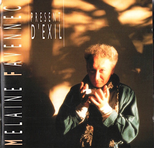 Melaine Favennec - Présent D'Exil - Melaine Favennec - CD