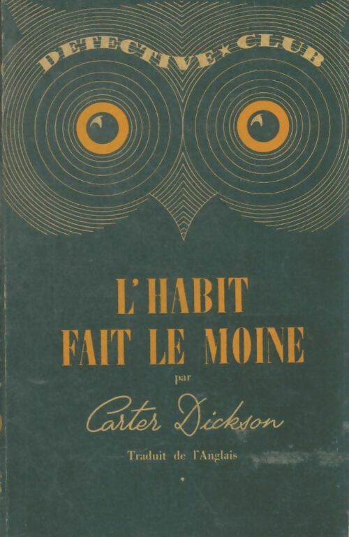 Livrenpoche : L'habit fait le moine - John Dickson Carr - Livre